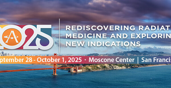 ASTRO2025 Be Where the Best of the Oncology Community Connect to Advance Cancer Care!